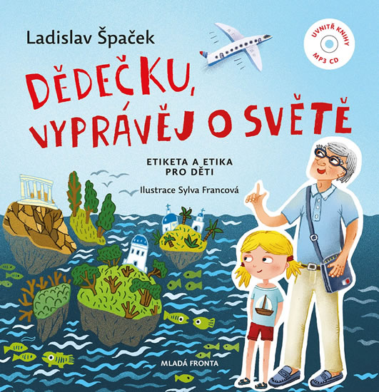 Obrázok Dědečku, vyprávěj o světě - Etiketa a et