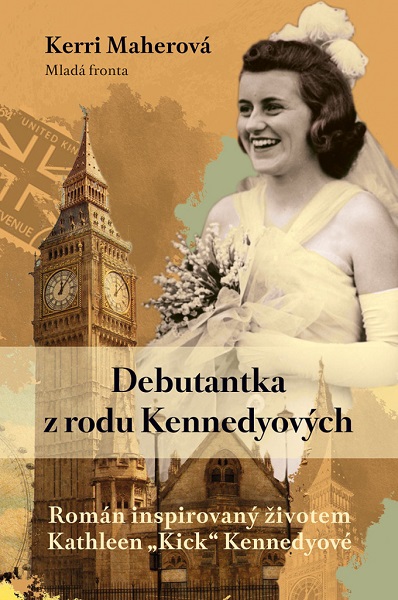 Obrazok Debutantka z rodu Kennedyových - Román mapující život Kathleen Kick Kennedyové