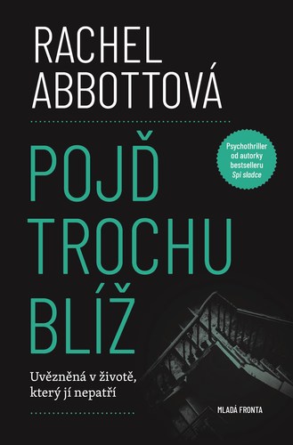 Obrázok Pojď trochu blíž