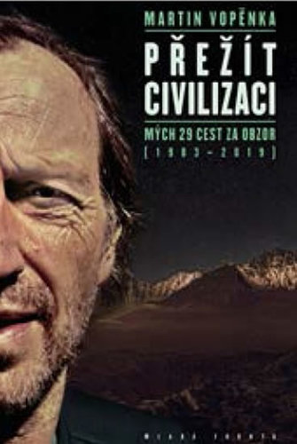 Obrázok Přežít civilizaci - Mých 29 cest za obzo
