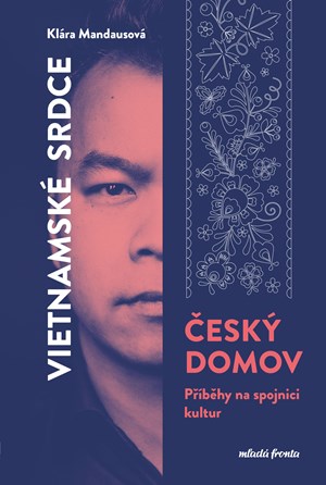 Obrázok Vietnamské srdce, český domov