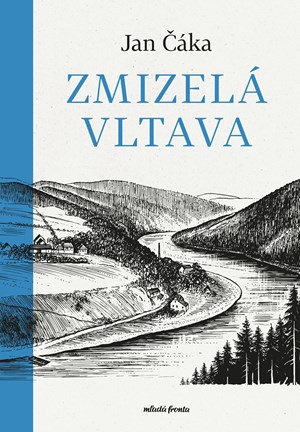 Obrázok Zmizelá Vltava 