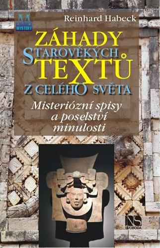 Obrázok Záhady starověkých textů z celého světa - Mysteriózní spisy a poselství minulosti