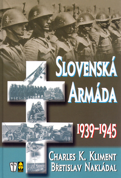 Obrázok Slovenská armáda 1939-1945