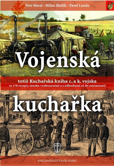 Obrazok Vojenská kuchařka - totiž Kuchařská kniha c. a k. vojska