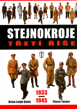Obrázok Stejnokroje třetí říše 1933-1945