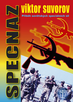 Obrázok Specnaz - Příběh sovětských speciálních sil