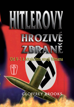 Obrázok Hitlerovy hrozivé zbraně