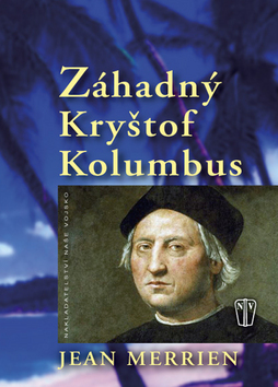 Obrázok Záhadný Kryštof Kolumbus