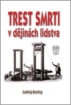 Obrázok Trest smrti v dějinách lidstva