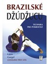 Obrázok Brazilské džúdžucu - techniky pro pokročilé