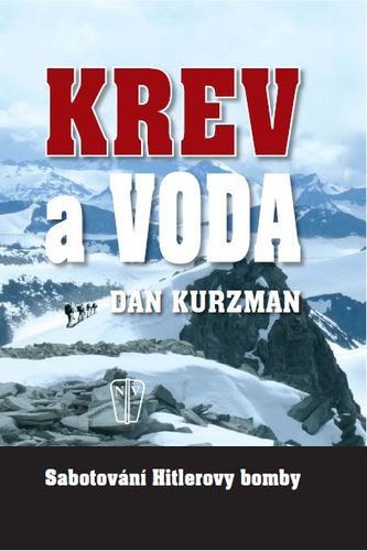 Obrázok Krev a voda - Sabotování Hitlerovy bomby