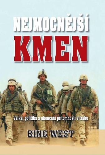 Obrázok Nejmocnější kmen - Válka, politika a ukončení působnosti v Iráku