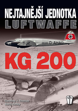 Obrázok KG 200 - Nejtajnější jednotka Luftwaffe