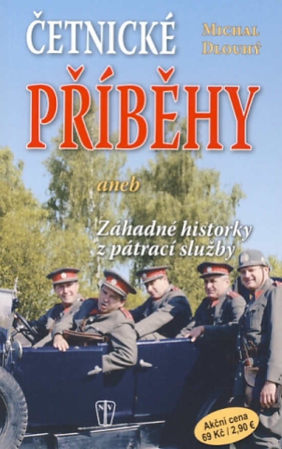 Obrázok Četnické příběhy aneb Záhadné historky z pátrací služby