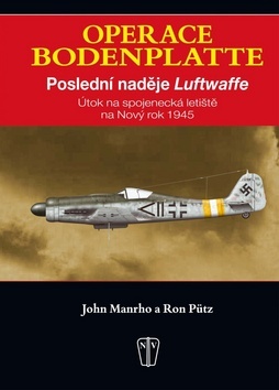 Obrázok Operace Bodenplatte – Poslední naděje Luftwaffe
