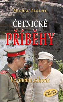 Obrázok Četnické příběhy aneb Ve jménu zákona