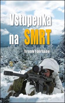 Obrázok Vstupenka na smrt