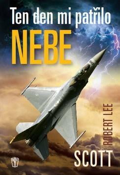 Obrázok Ten den mi patřilo nebe