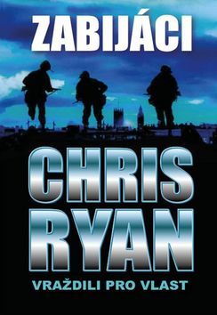 Obrázok Zabijáci - Vraždili pro vlast