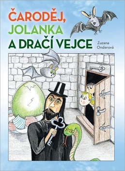 Obrázok Čaroděj, Jolanka a dračí vejce