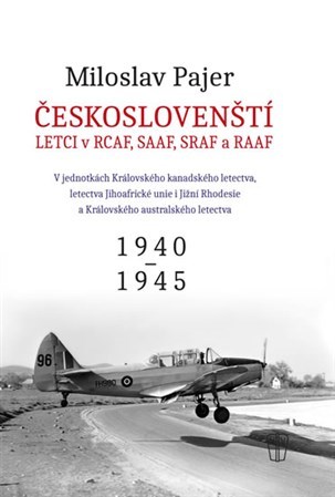 Obrázok Českoslovenští letci v RCAF SAAF SRAF a RAAF