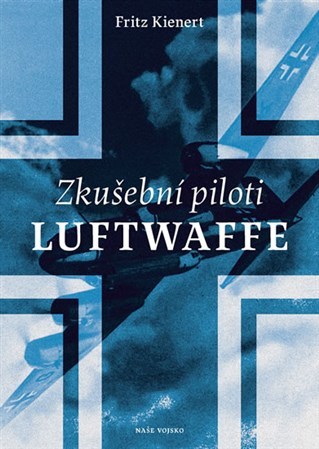 Obrázok Zkušební piloti Luftwaffe