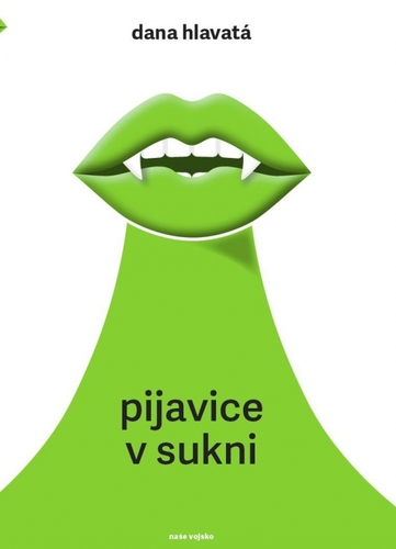 Obrázok Pijavice v sukni (CZ)