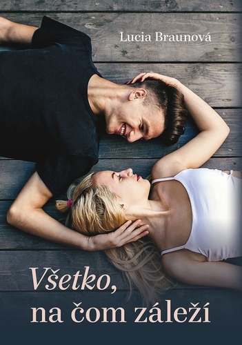 Obrázok Všetko, na čom záleží