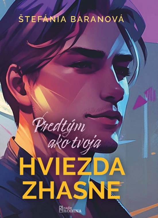 Obrázok Predtým ako tvoja hviezda zhasne