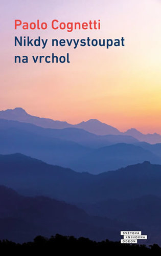 Obrázok Nikdy nevystoupat na vrchol