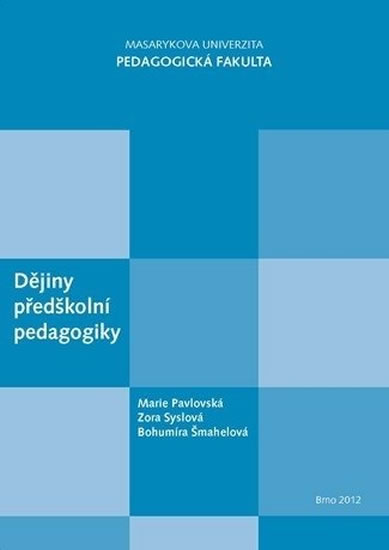 Obrázok Dějiny předškolní pedagogiky