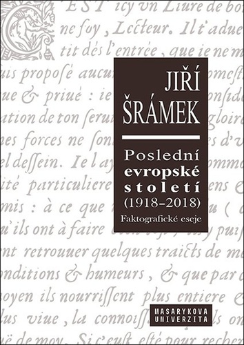 Obrázok Poslední evropské století (1918-2018) Faktografické eseje