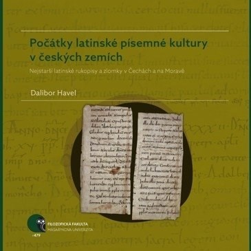 Obrázok Počátky latinské písemné kultury v českých zemích: Nejstarší latinské rukopisy a zlomky v Čechách a na Moravě