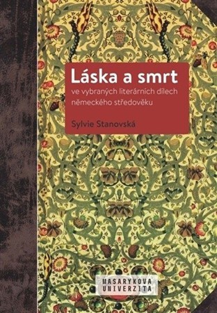 Obrázok Láska a smrt ve vybraných literárních dí