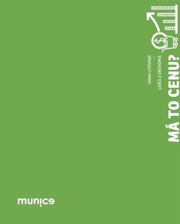 Obrázok Má to cenu? - Lekce z ekonomie