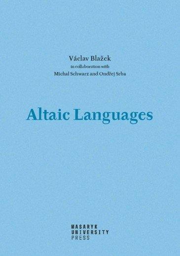 Obrázok Altaic Languages - History of research, survey, classification and a sketch of comparative grammar