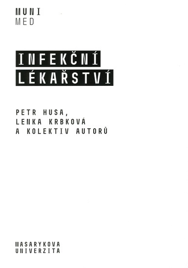 Obrazok Infekční lékařství - Učební text pro studenty všeobecného lékařství