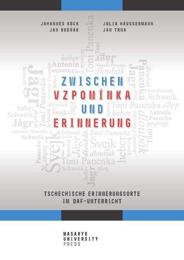 Obrázok Zwischen vzpomínka und Erinnerung - Tschechische Erinnerungsorte im DaF-Unterricht