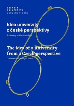 Obrazok Idea univerzity z české perspektivy - Rozhovory s Jiřím Hanušem