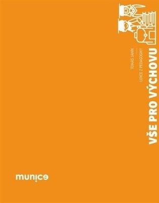 Obrázok Vše pro výchovu - Lekce z pedagogiky