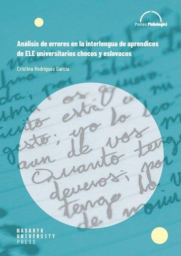 Obrázok Análisis de errores en la interlengua de aprendices de ELE universitarios checos y eslovacos
