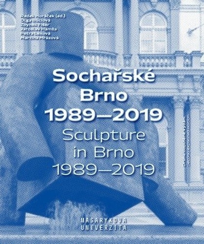 Obrázok Sochařské Brno 1989-2019 / Sculpture in Brno 1989-2019