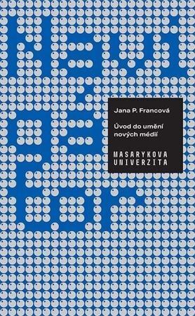 Obrázok Navigátor: Úvod do umění nových médií