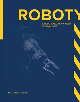 Obrázok Roboty a robotizované výrobní technologie