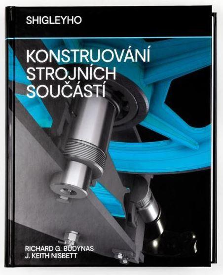 Obrázok Shigleyho konstruování strojních součást