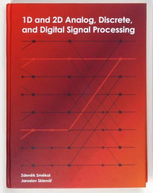 Obrázok 1D and 2D Analog, Discrete and Digital Signal Processing
