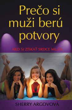 Obrázok Prečo si muži berú potvory