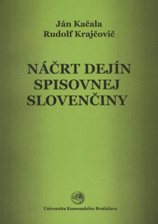 Obrazok Náčrt dejín spisovnej slovenčiny