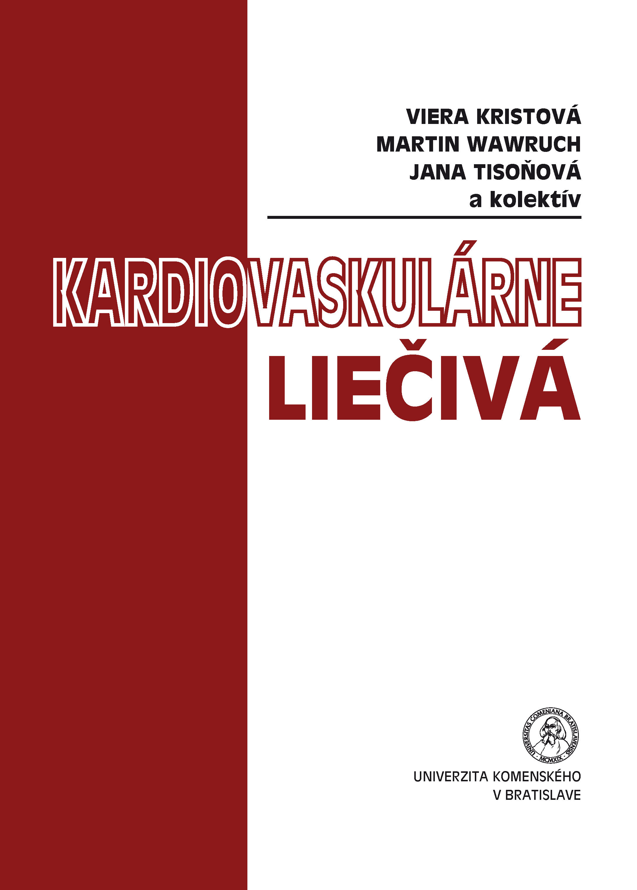 Obrazok Kardiovaskulárne liečivá - 2. prepracované a doplnené vydanie